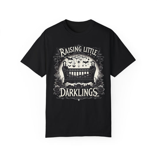 Raising little darklings shirt