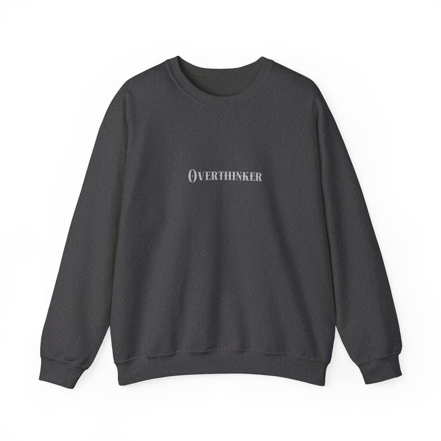 Overthinker Sweatshirt