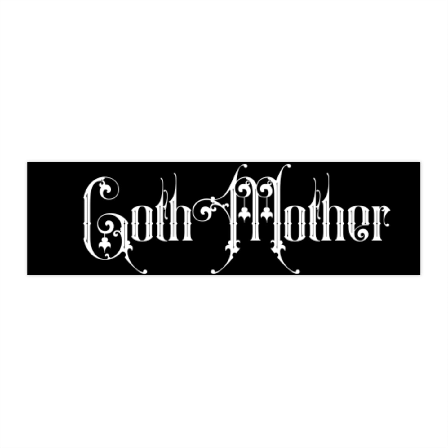 Goth Mother Bumper Sticker