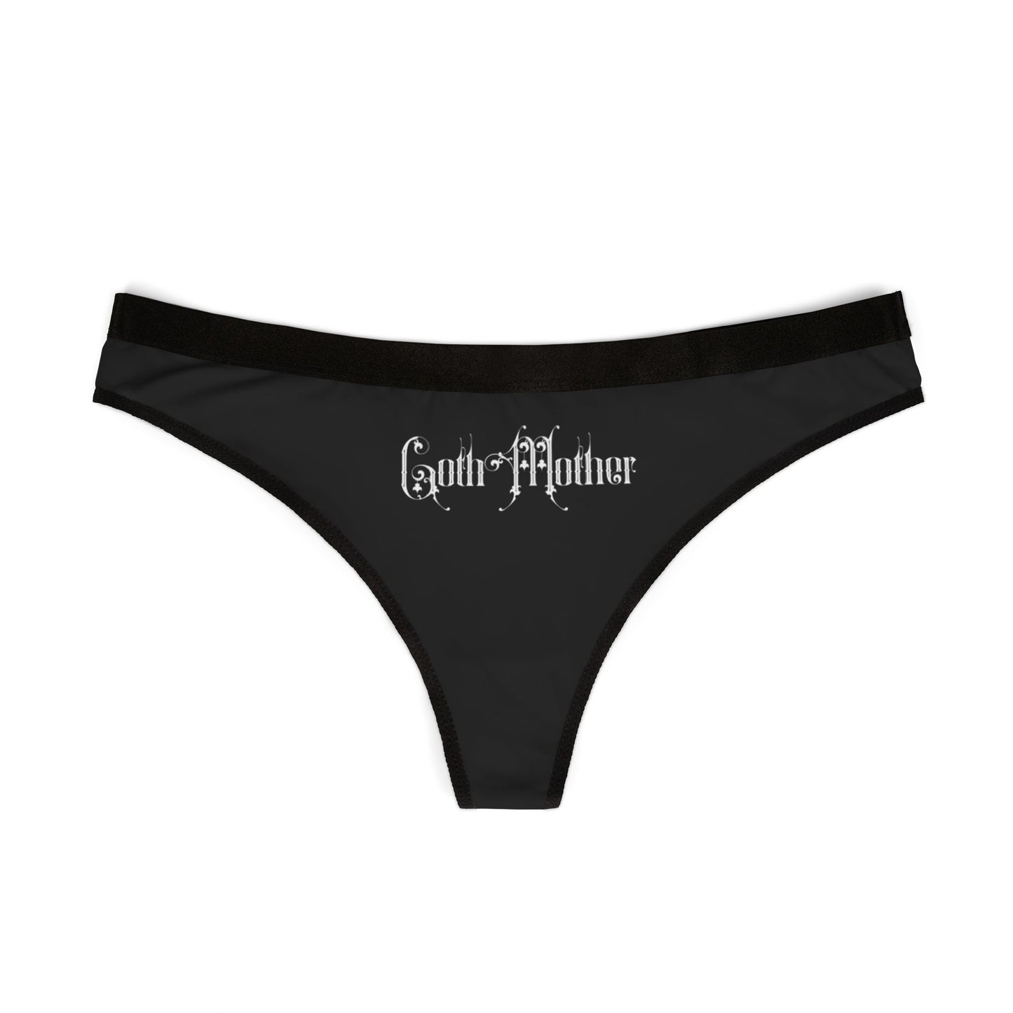 Goth Mother Thong