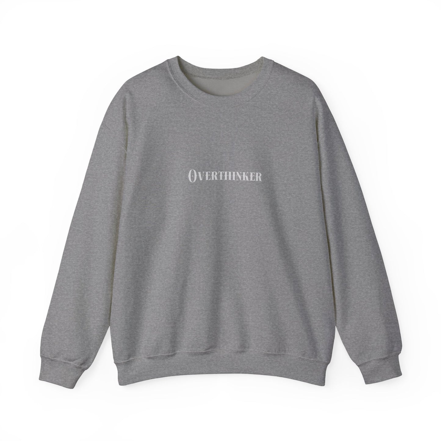 Overthinker Sweatshirt