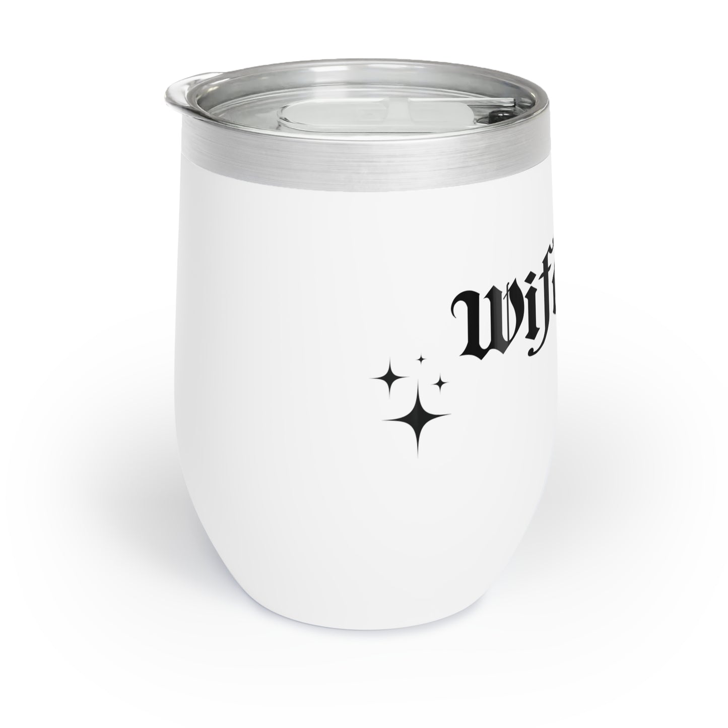 Wifey Af Chill Wine Tumbler