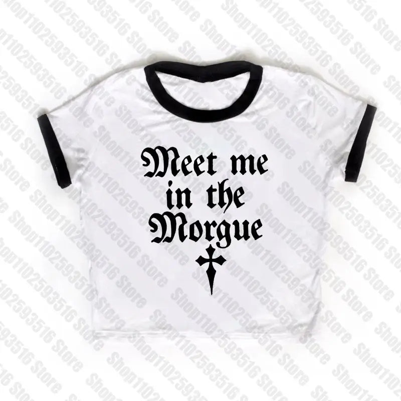 Meet Me in the Morgue Shirt